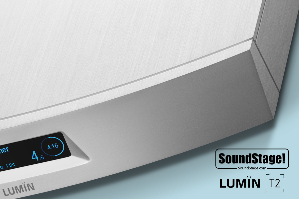 SoundStage! Network LUMIN T2 Review