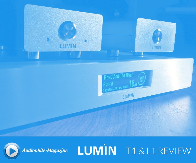 AUDIOPHILE MAGAZINE LUMIN T1 review