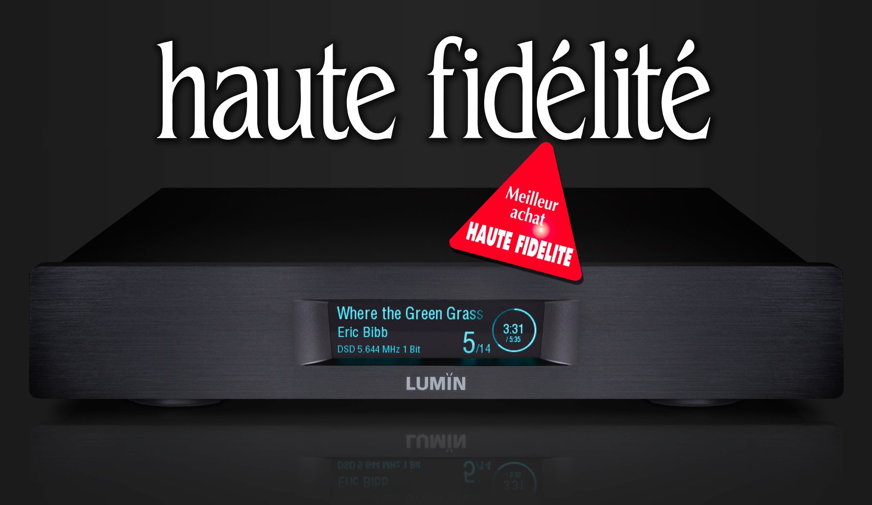 Haute Fidélité LUMIN D2 review