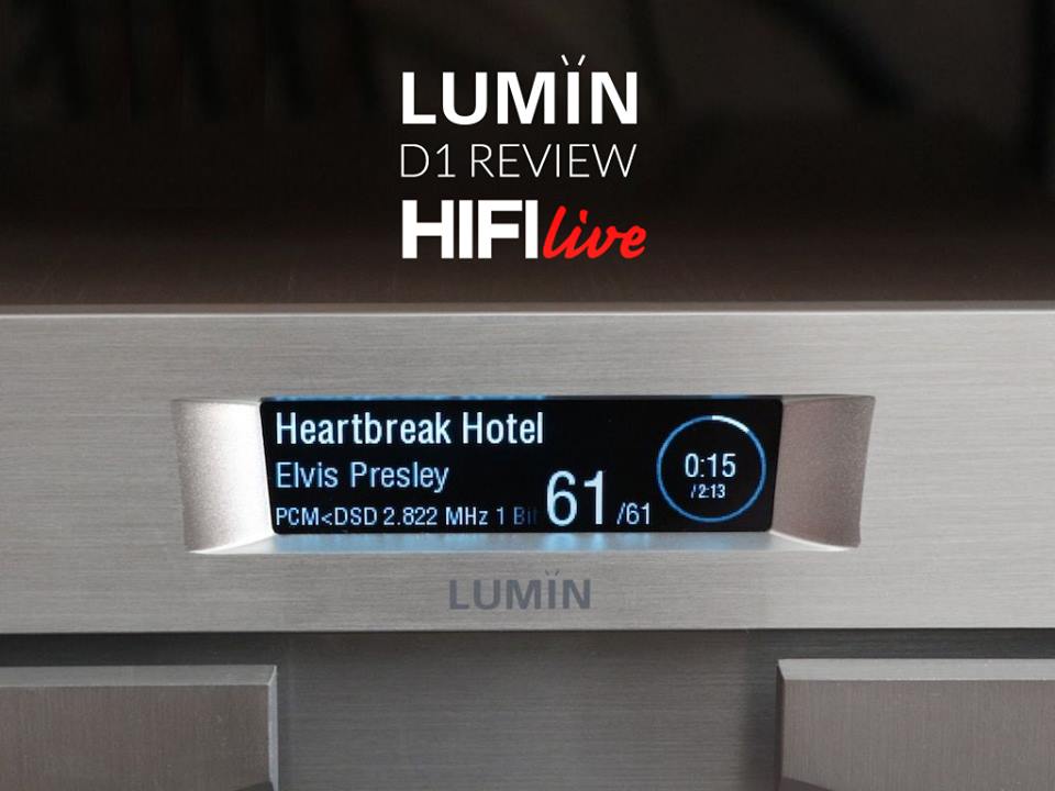 HiFi Live LUMIN D1 review