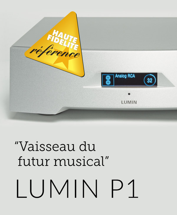 Haute Fidélité LUMIN P1 review