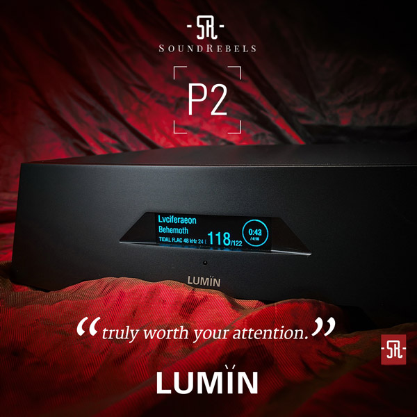 LUMIN P2 Soundrebels review