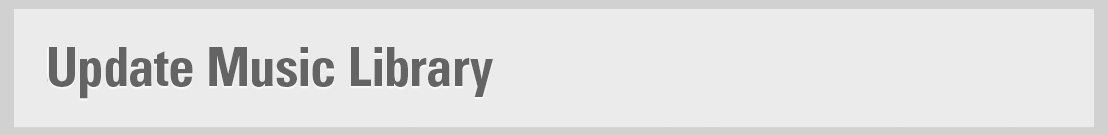 Update Music Library